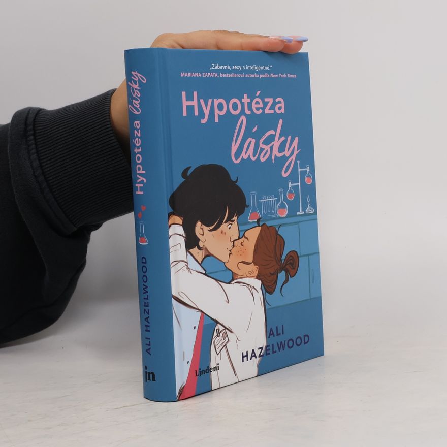 Ali Hazelwood Hypotéza lásky