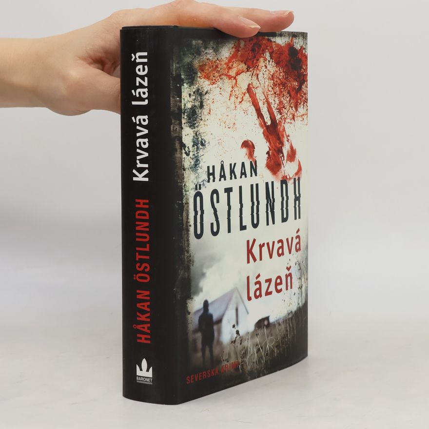 Håkan Östlundh Krvavá lázeň