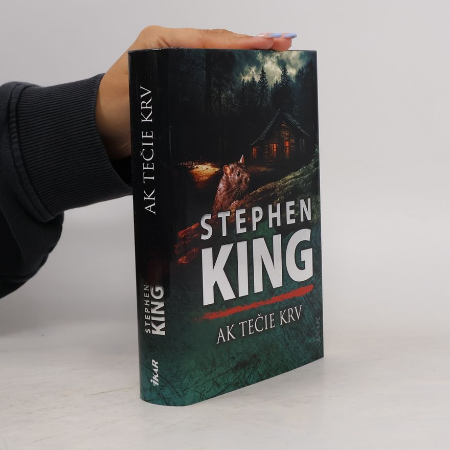 Stephen King Ak tečie krv