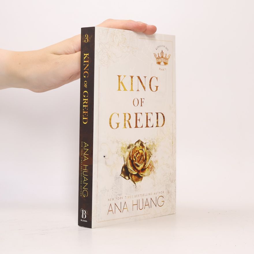 Ana Huang King of Greed
