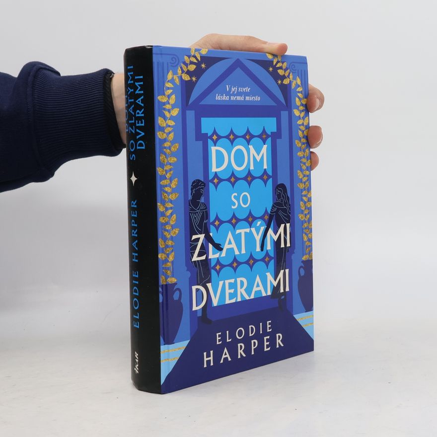 Elodie Harper Dom so zlatými dverami