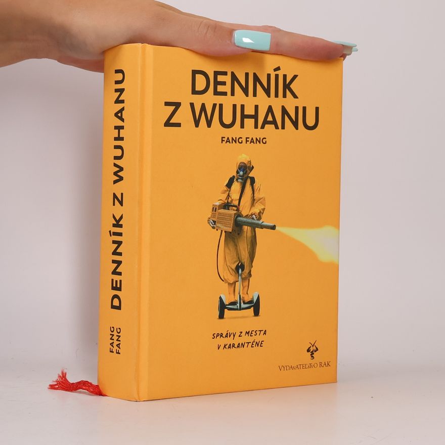 Fang Fang Denník z Wu-chanu