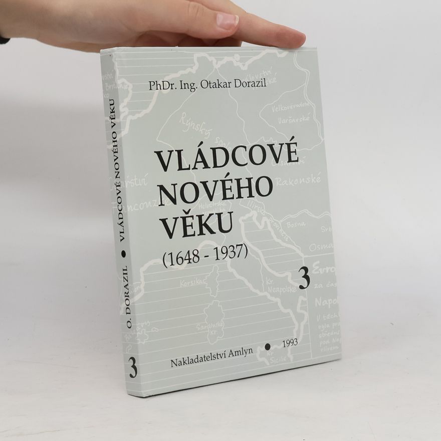 Josef Žižka Vládcové nového věku. Kniha 3, (1792-1918) : Francie, Anglie a Německo v 19. století