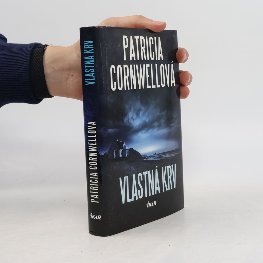 Patricia Cornwell Vlastná krv