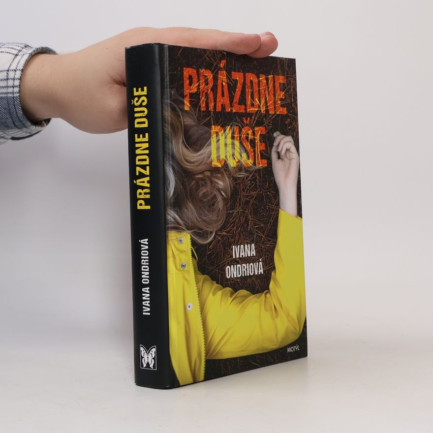 Ivana Ondriová Prázdne duše