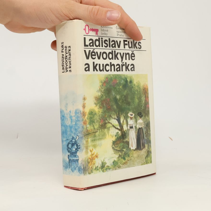 Ladislav Fuks Vévodkyně a kuchařka
