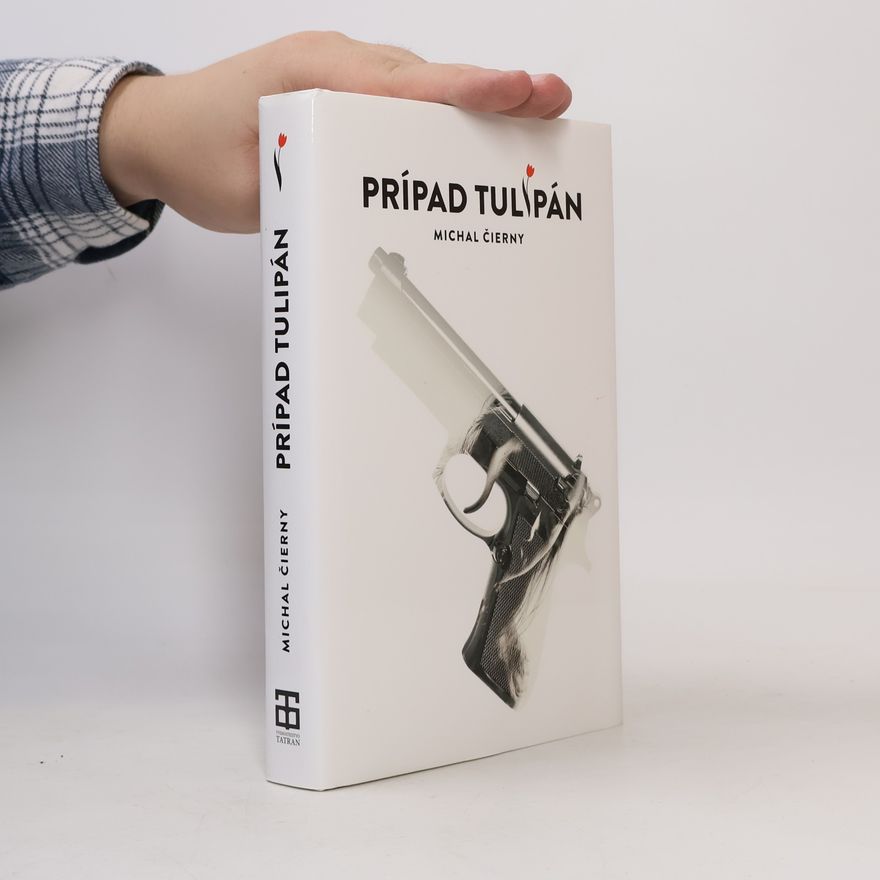 Michal Čierny Prípad Tulipán