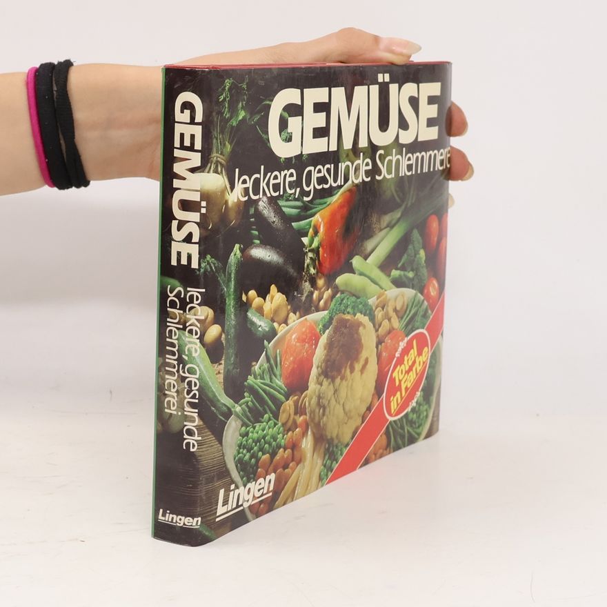 Various authors Gemüse leckere, gesunde Schlemmerei