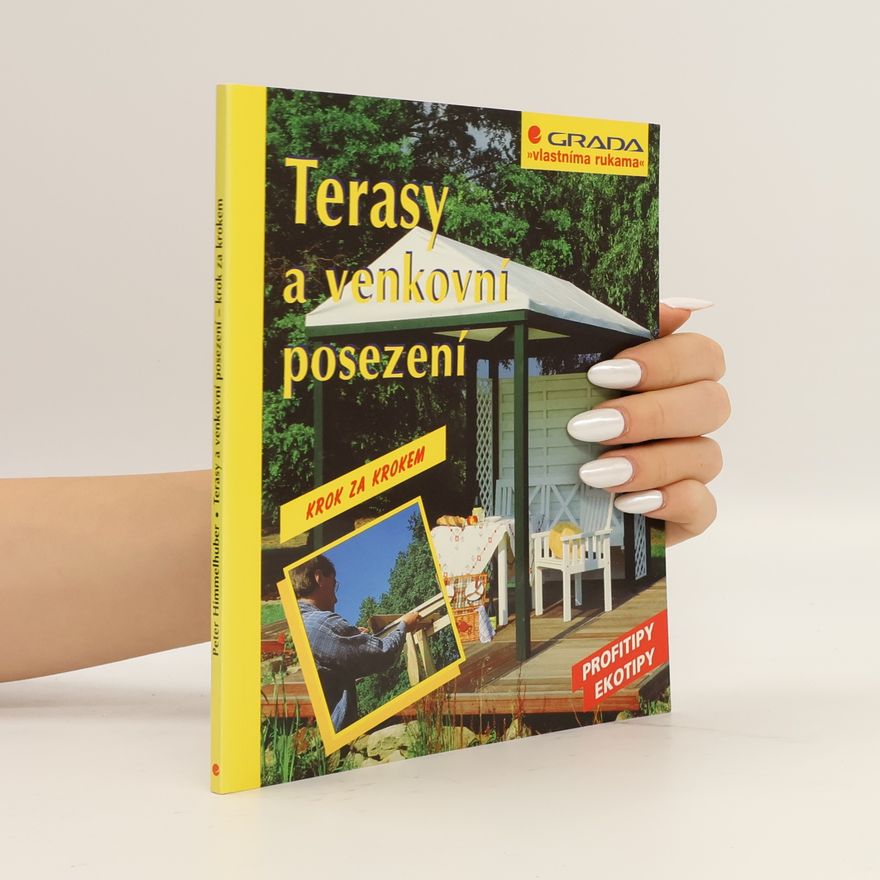 Peter Himmelhuber Terasy a venkovní posezení