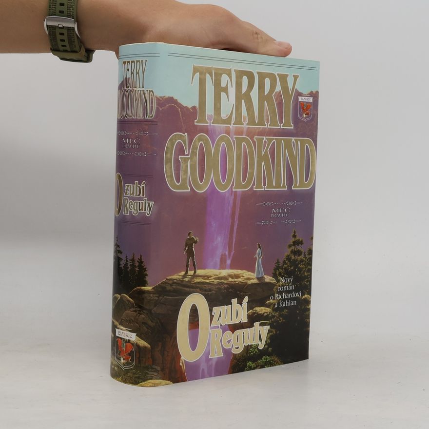 Terry Goodkind Ozubí Reguly