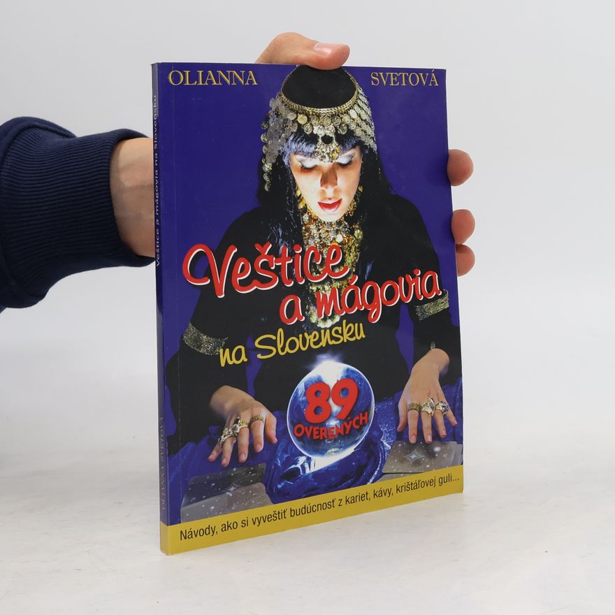 Olianna Svet Veštice a mágovia na Slovensku