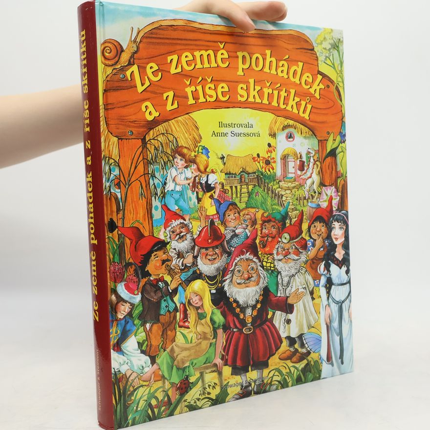 Anne Suess Ze země pohádek a z říše skřítků