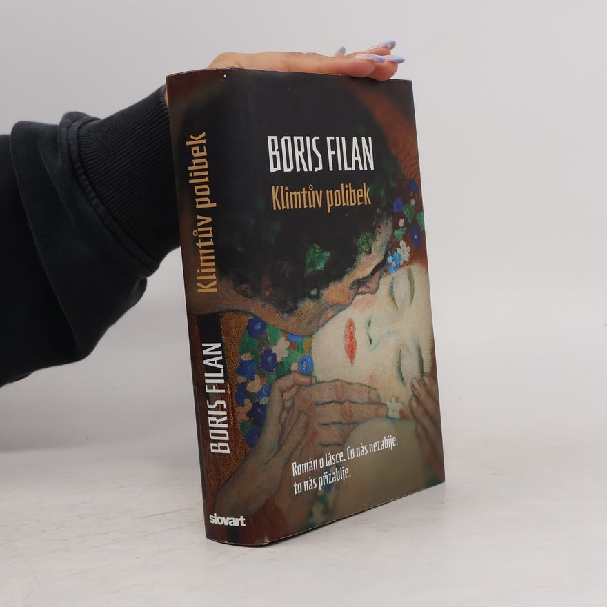 Boris Filan Klimtův polibek