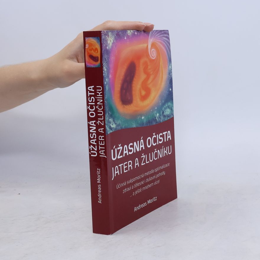 Martina Brunner-Bulst Úžasná očista jater a žlučníku