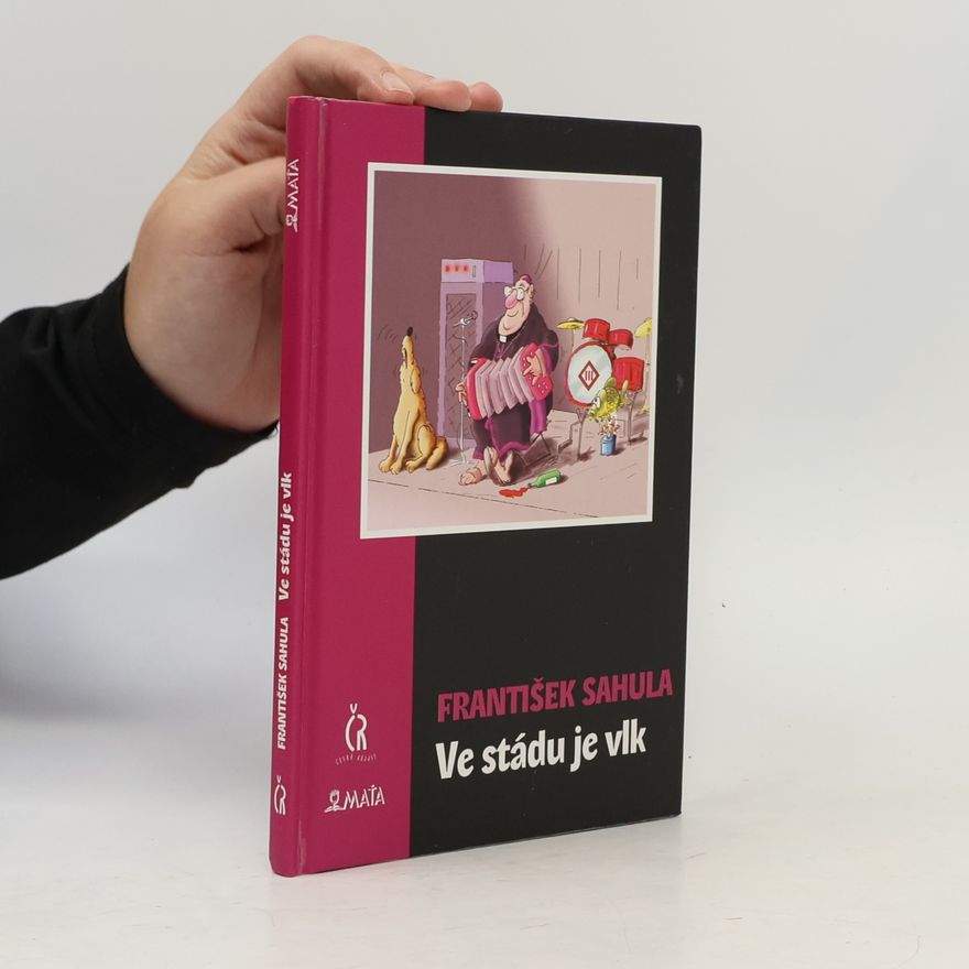 František Sahula Ve stádu je vlk