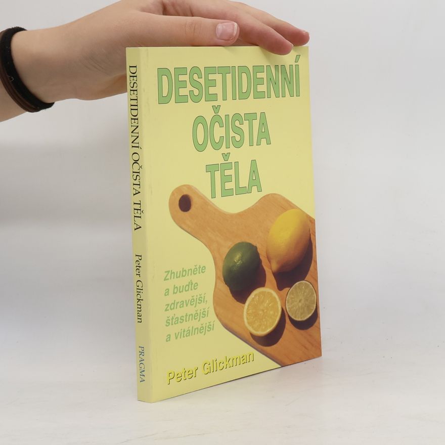 Peter Glickman Desetidenní očista těla