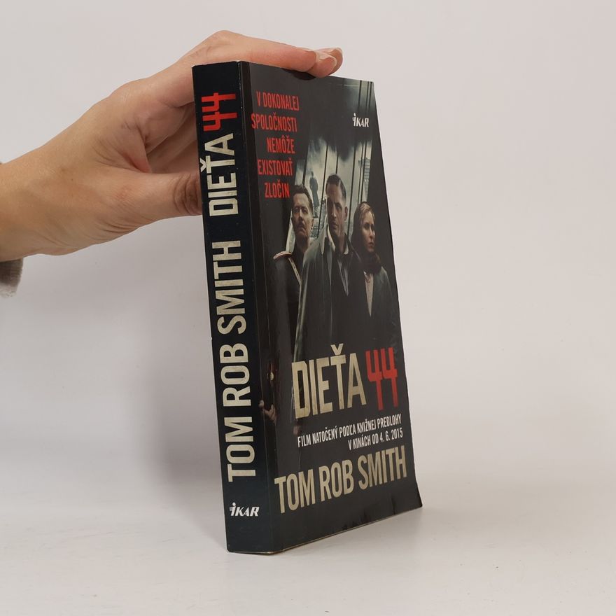 Tom Rob Smith Dieťa 44
