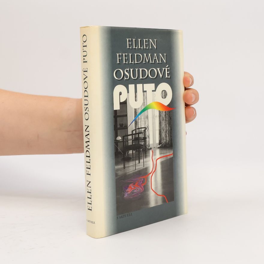 Ellen Feldman Osudové puto