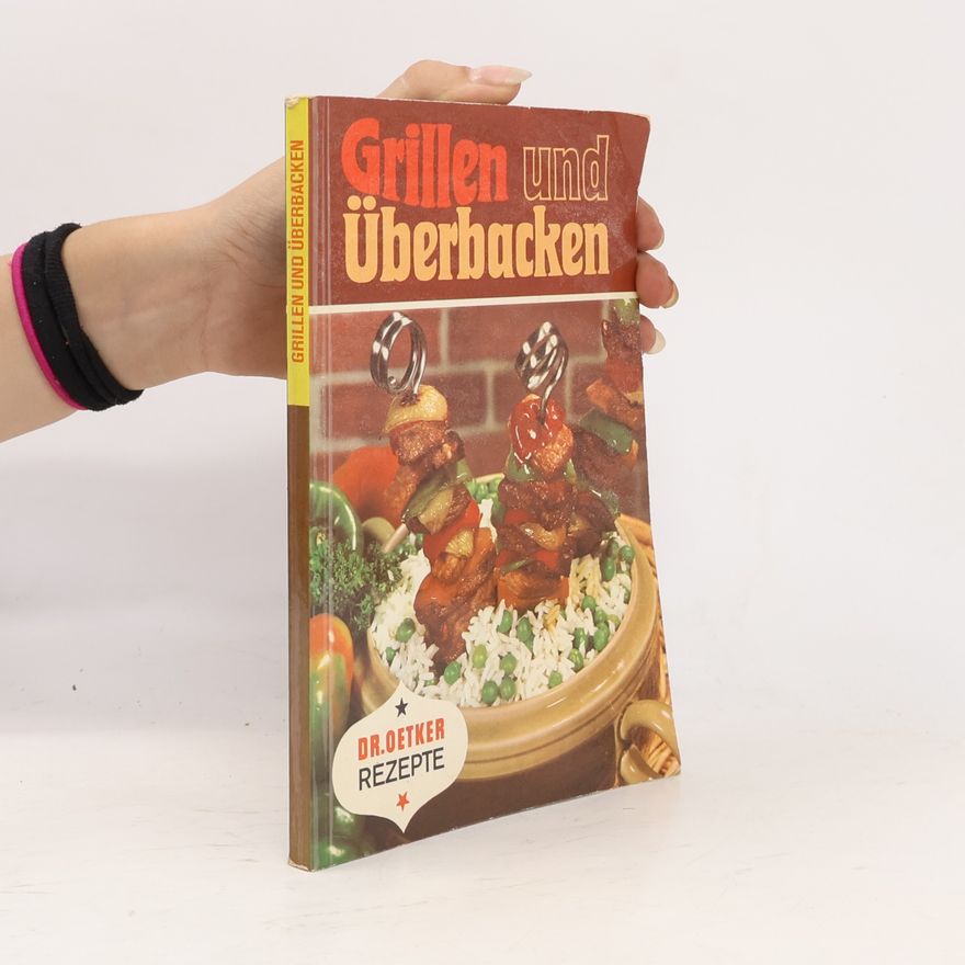Various authors Grillen und Überbacken