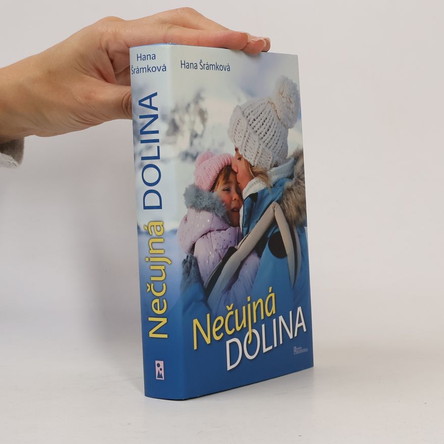 Hana Šrámková Nečujná dolina