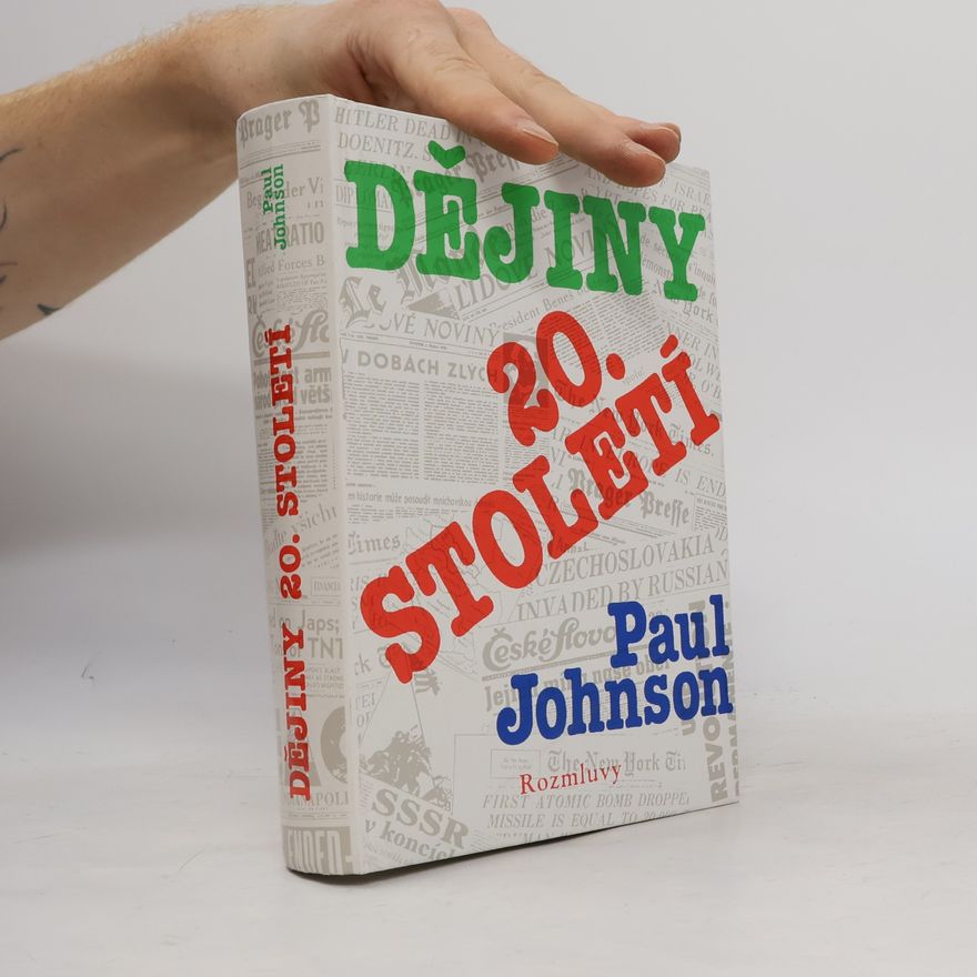 Paul Johnson Dějiny 20. století