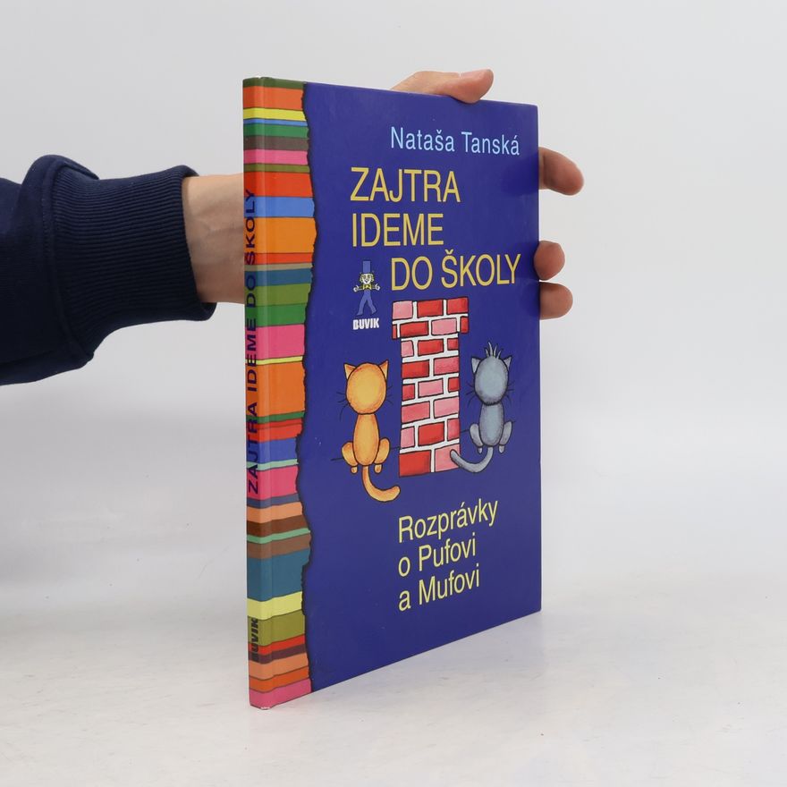 Nataša Tanská Zajtra ideme do školy