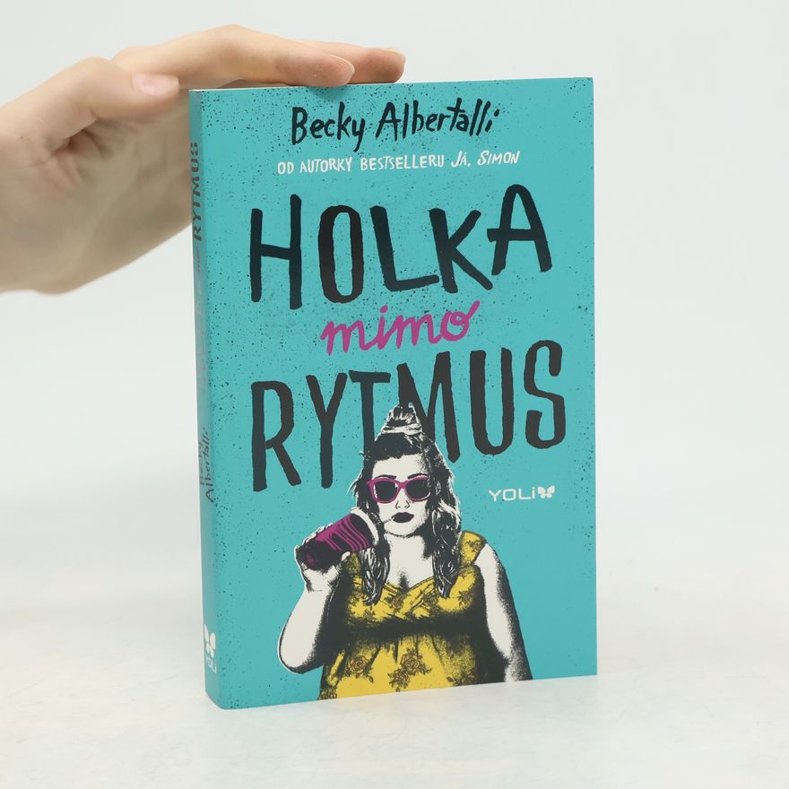 Becky Albertalli Holka mimo rytmus
