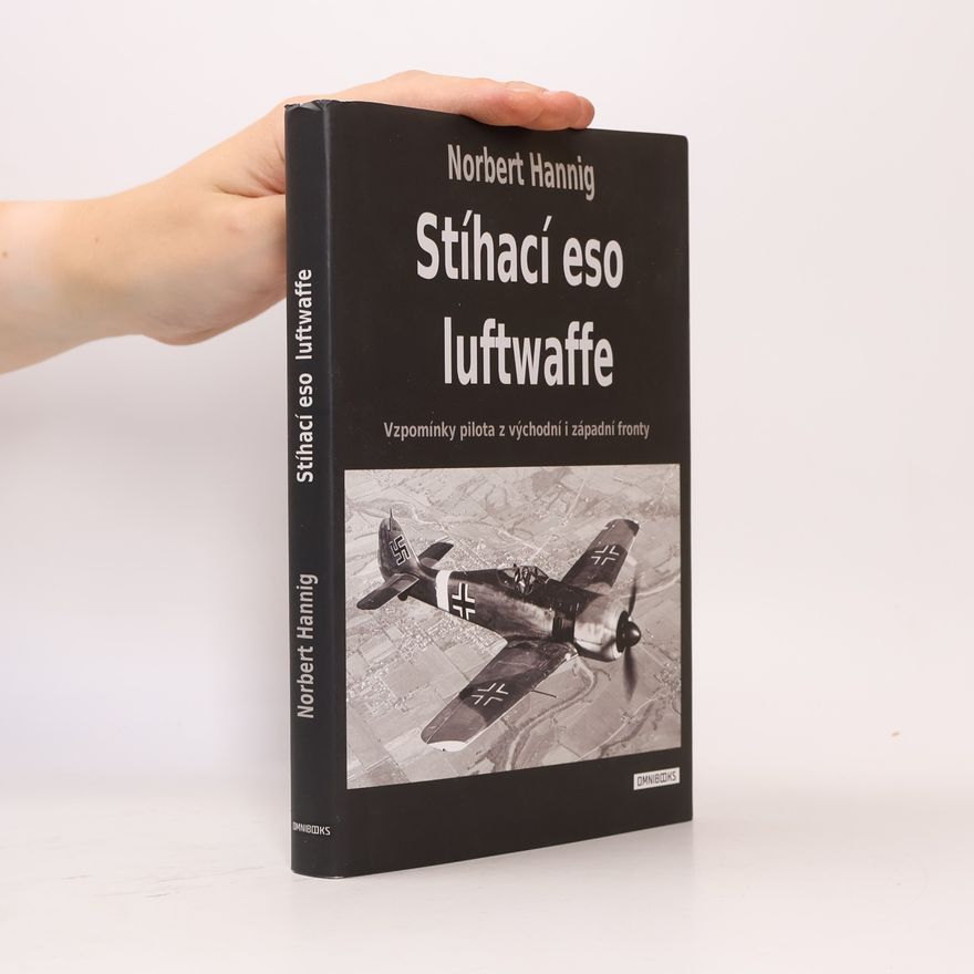Norbert Hannig Stíhací eso Luftwaffe