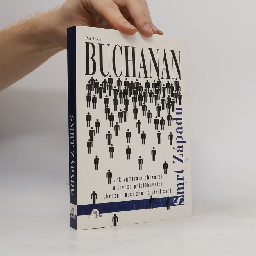 Pat Buchanan Smrt Západu