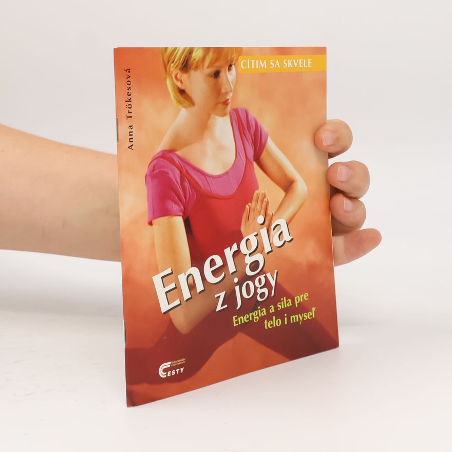 Anna Trökes Energia z jógy
