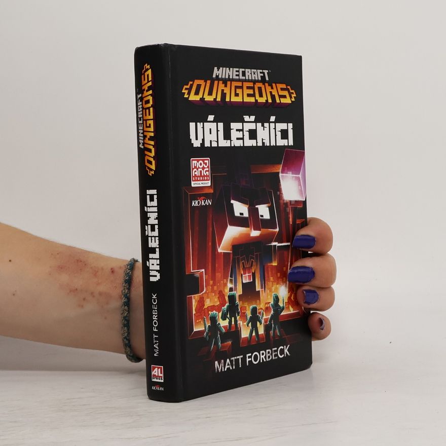 Matt Forbeck Minecraft Dungeons. Válečníci