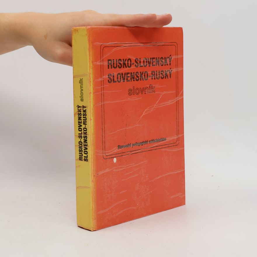 Autorenkollektiv Rusko-slovenský a slovensko-ruský slovník