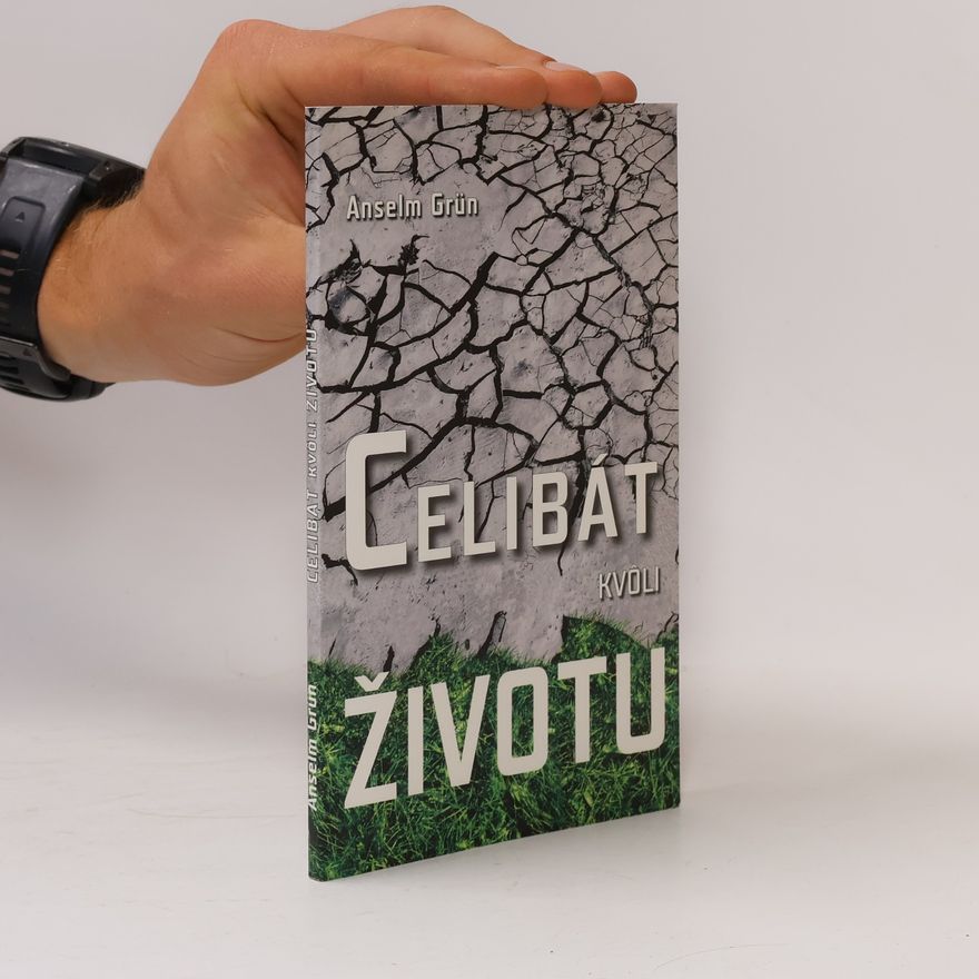 Anselm Grün Celibát kvôli životu