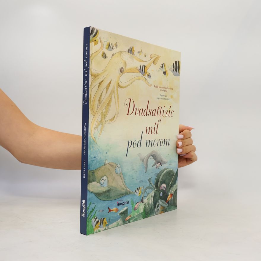 Jules Verne Dvadsaťtisíc míľ pod morom