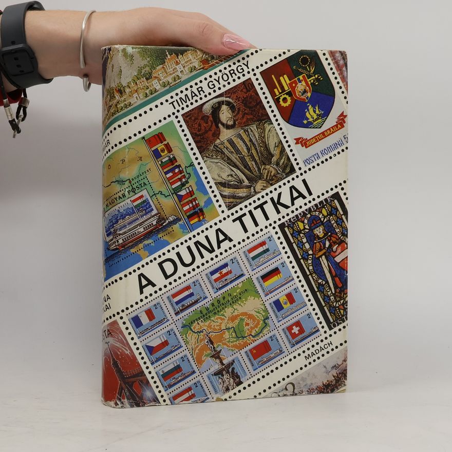 György Timár A Duna titkai