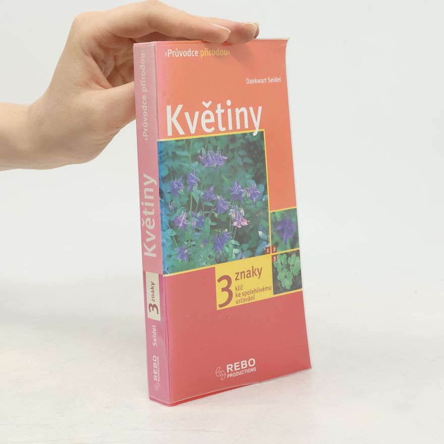 Miroslav Volf Květiny : klíč ke spolehlivému určování - 3 znaky