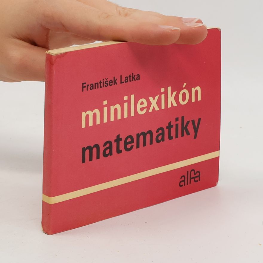 František Latka Minilexikón matematiky