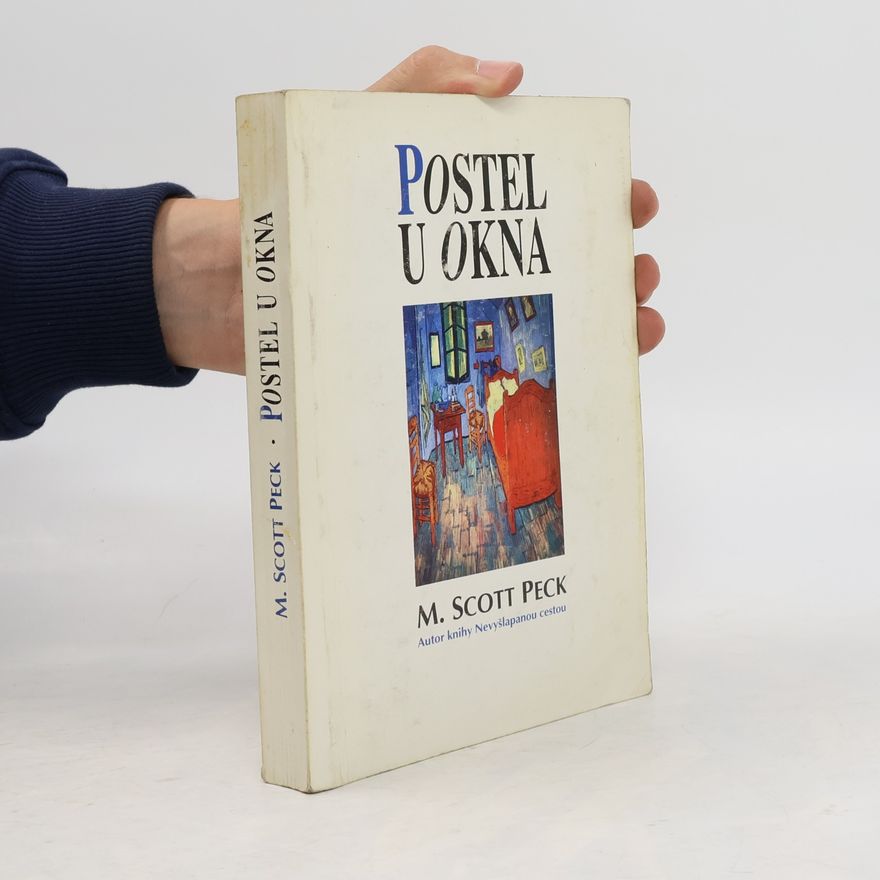 M. Scott Peck Postel u okna
