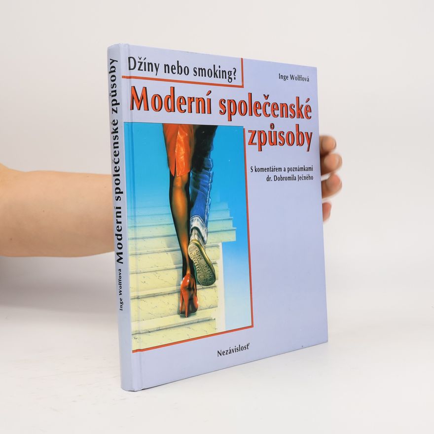 Inge Wolff Moderní společenské způsoby