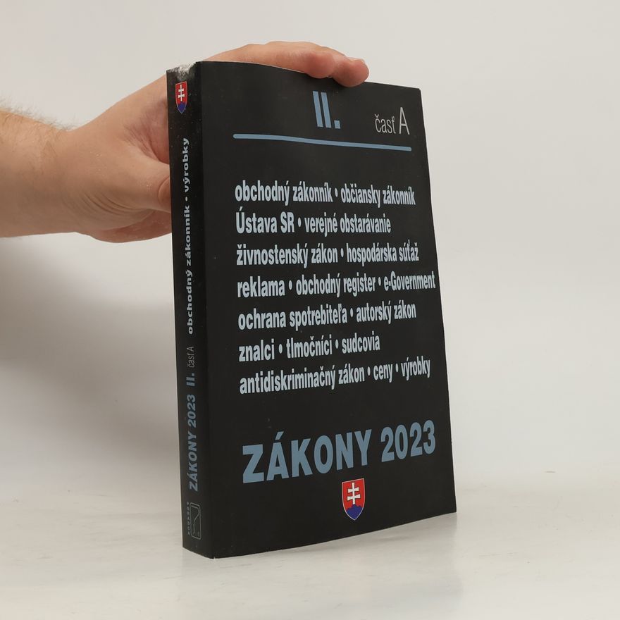 Kolektiv autorů Zákony 2023 II. část A. Obchodný zakonník - výrobky