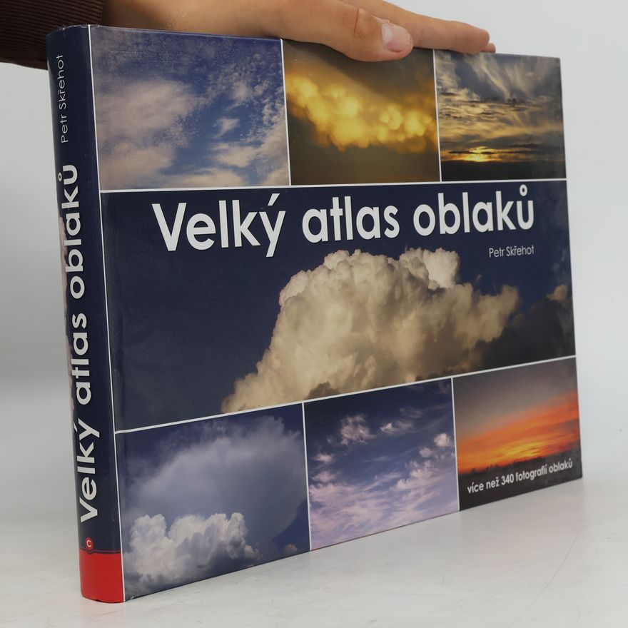 Petr Skřehot Velký atlas oblaků