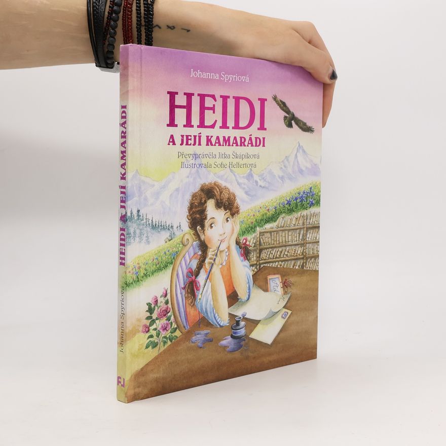 Jitka Škápíková Heidi a její kamarádi