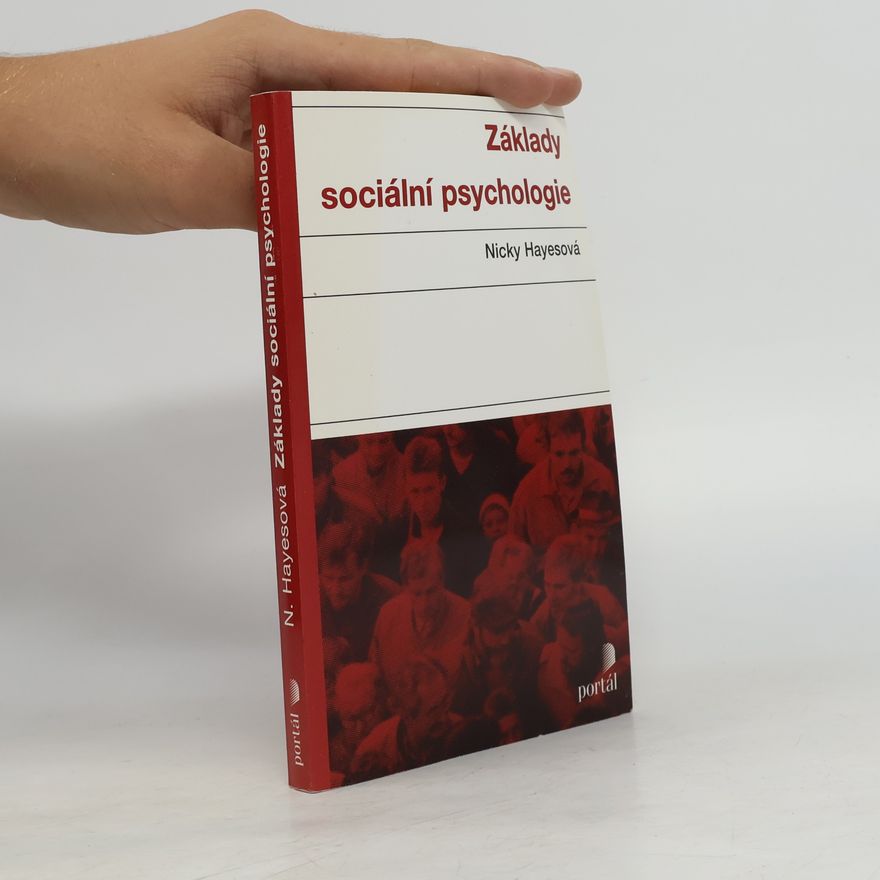 Nicky Hayes Základy sociální psychologie