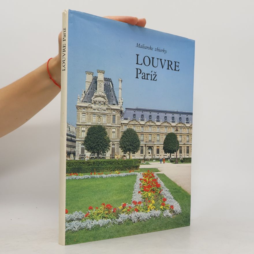 Arnauld Bréjon de Lavergnée Louvre Paríž : Maliarske zbierky
