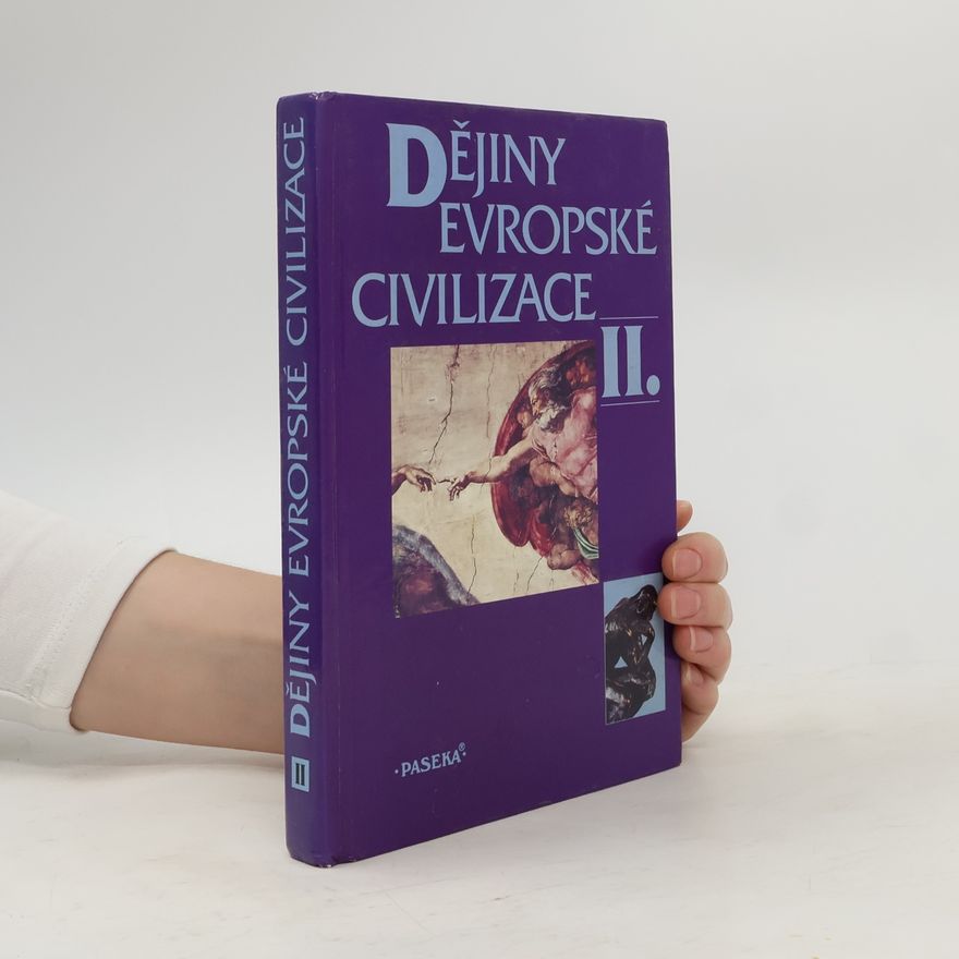 Autorenkollektiv Dějiny evropské civilizace II.