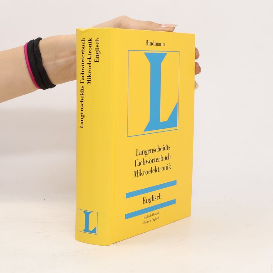 Werner Bindmann Langenscheidts Fachwörterbuch Mikroelektronik