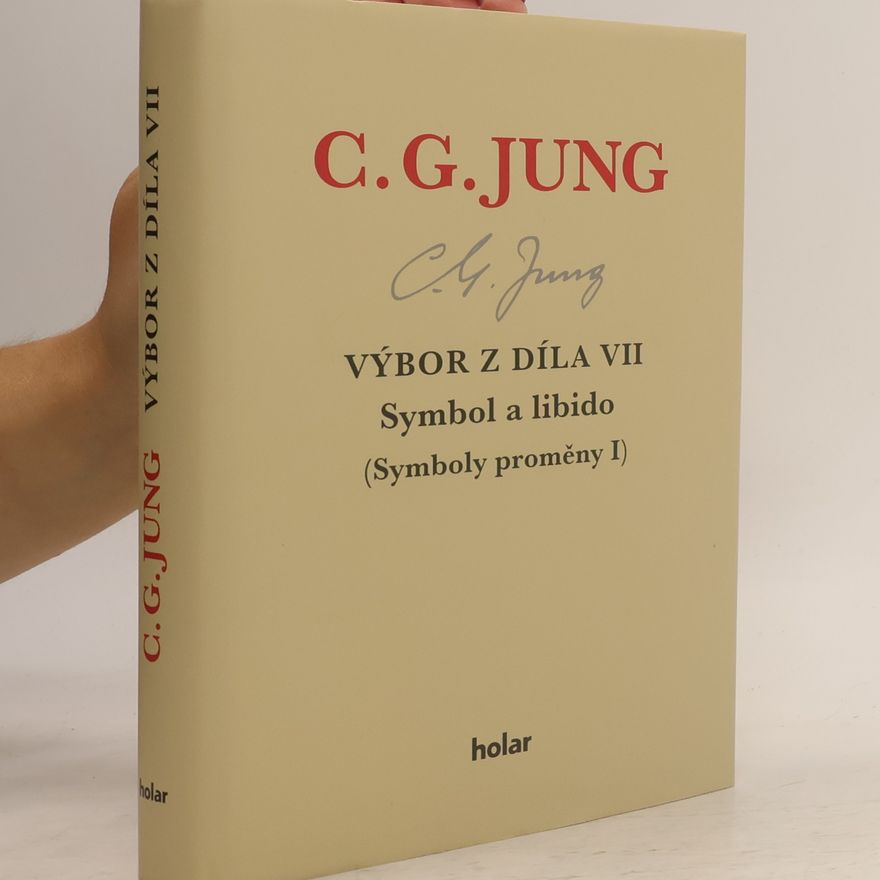 Carl Gustav Jung Symbol a libido