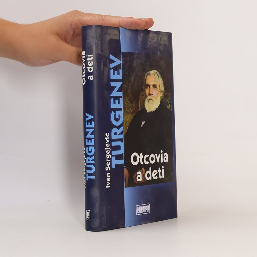 Ivan Turgenev Otcovia a deti