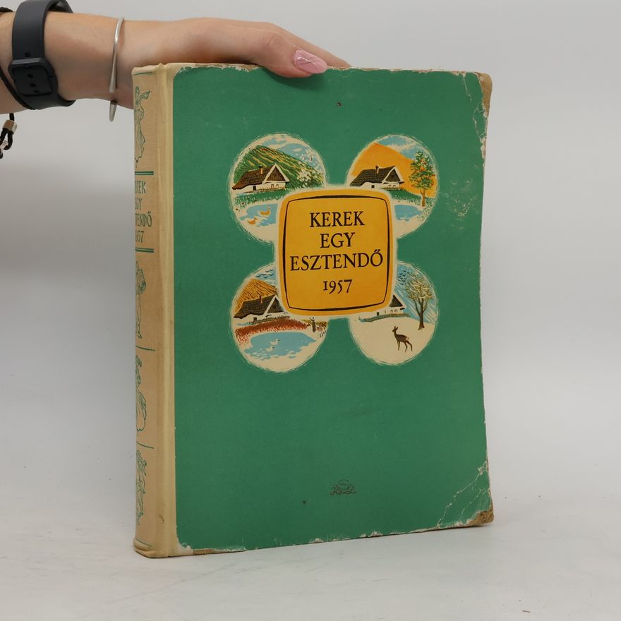 Collectif d'auteurs Kerek egy esztendő