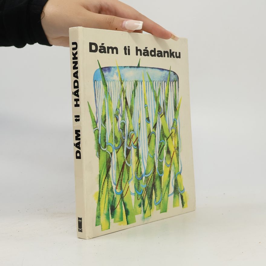Želmíra Handzová Dám ti hádanku